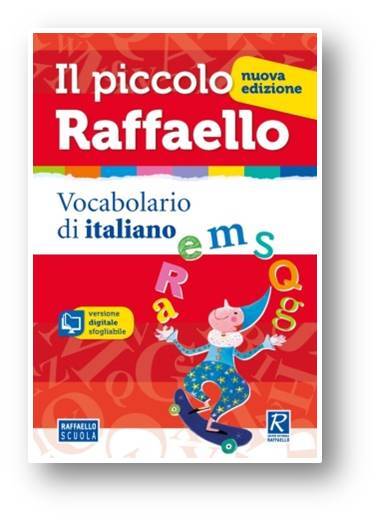 Il piccolo Raffaello Con CD-ROM Vocabolario di italiano